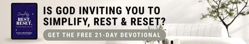 Pursue simplicity and rest with this free 21-day devotional